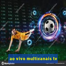 ao vivo multicanais tv